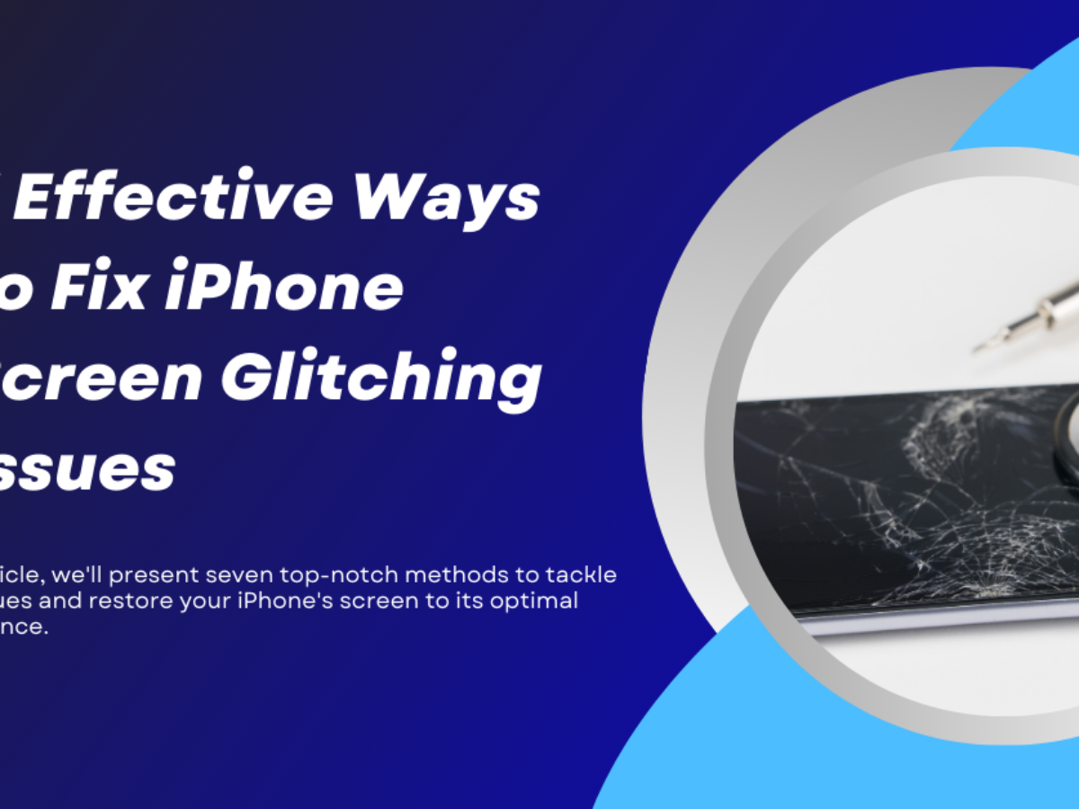 Solved! How to Fix Glitching iPhone